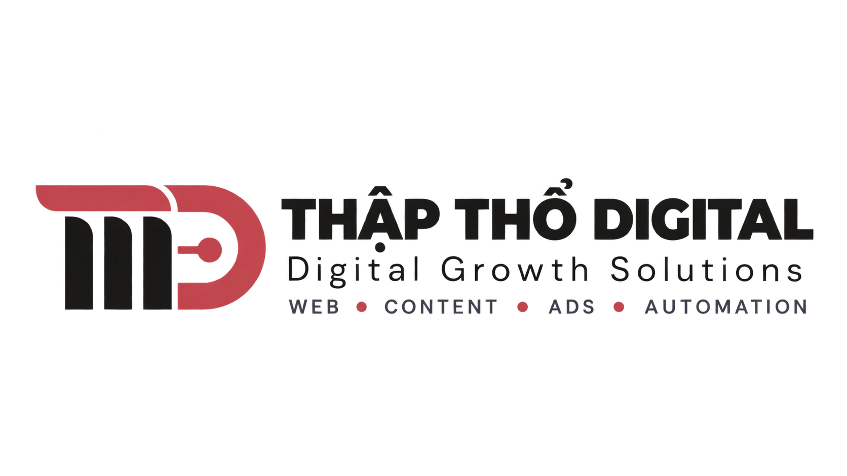 THẬP THỔ DIGITAL - Digital Growth Solutions